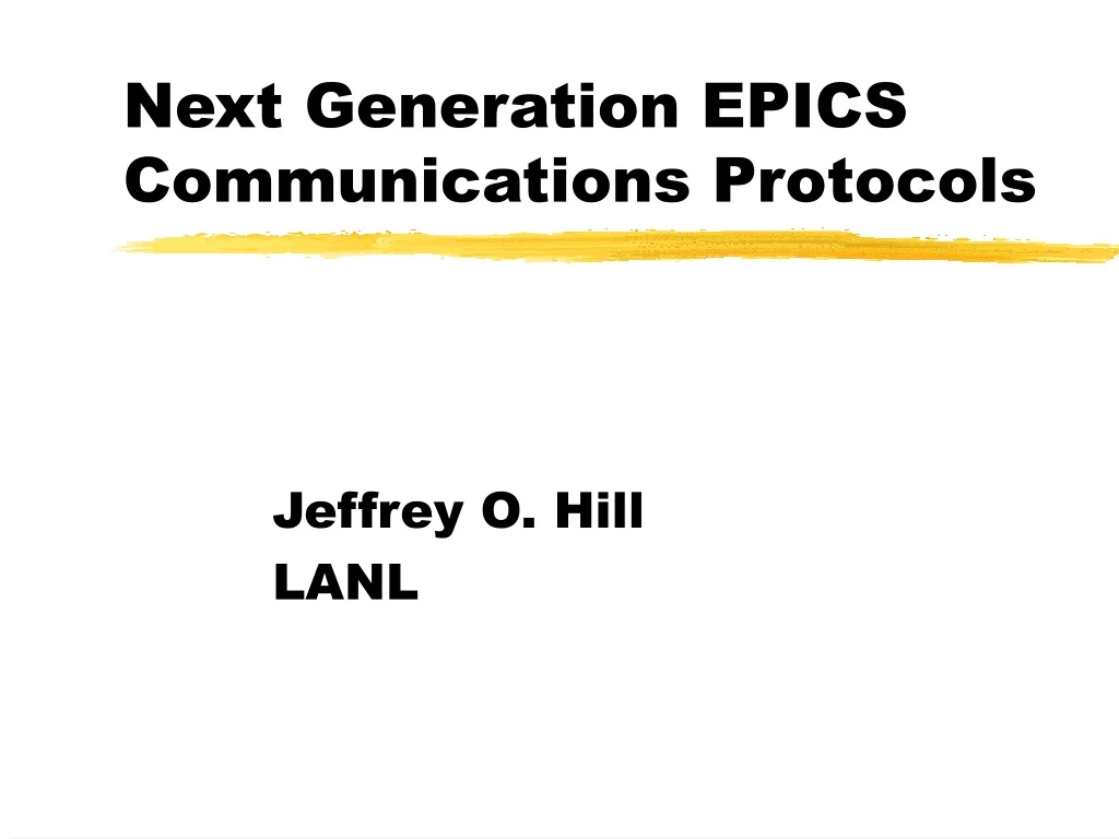 next generation epics communications protocols