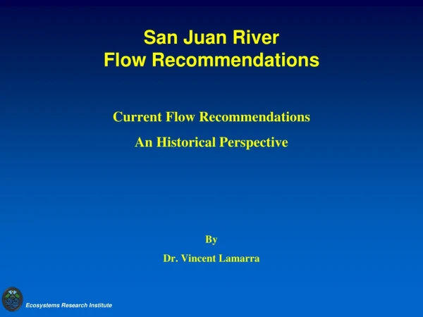 San Juan River Flow Recommendations