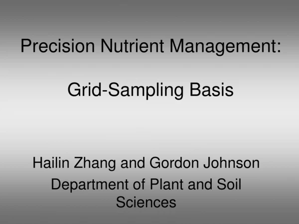 Precision Nutrient Management: Grid-Sampling Basis