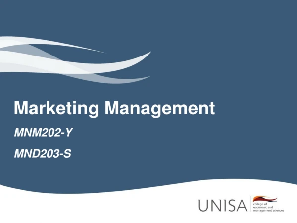 Marketing Management MNM202-Y MND203-S