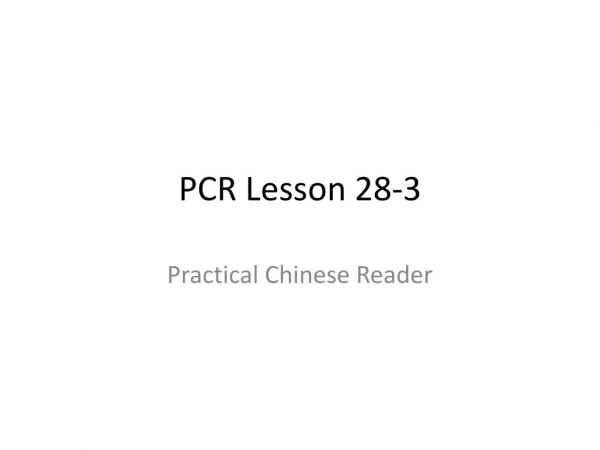 PCR Lesson 28-3