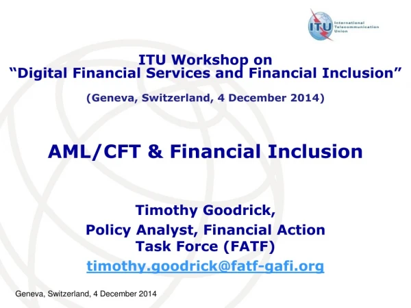 AML/CFT &amp; Financial Inclusion
