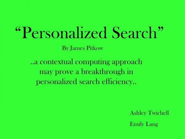 “Personalized Search”