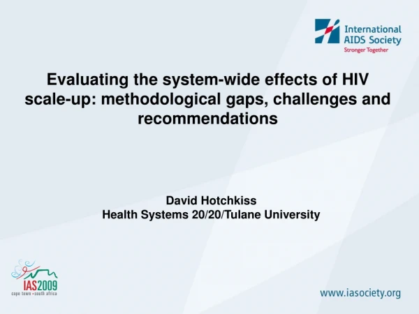 David Hotchkiss Health Systems 20/20/Tulane University