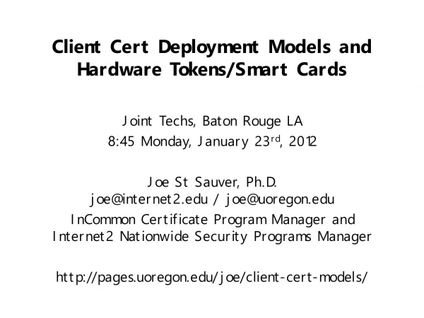 Client Cert Deployment Models and Hardware Tokens/Smart Cards