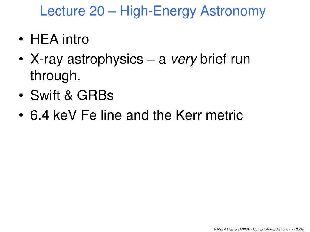 lecture 20 high energy astronomy