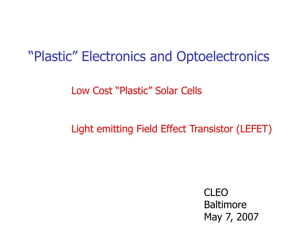 plastic electronics and optoelectronics