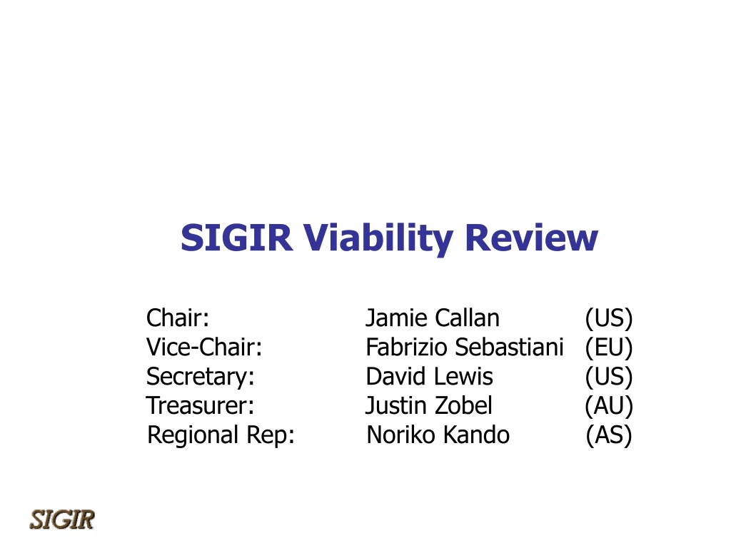 sigir viability review chair jamie callan us vice