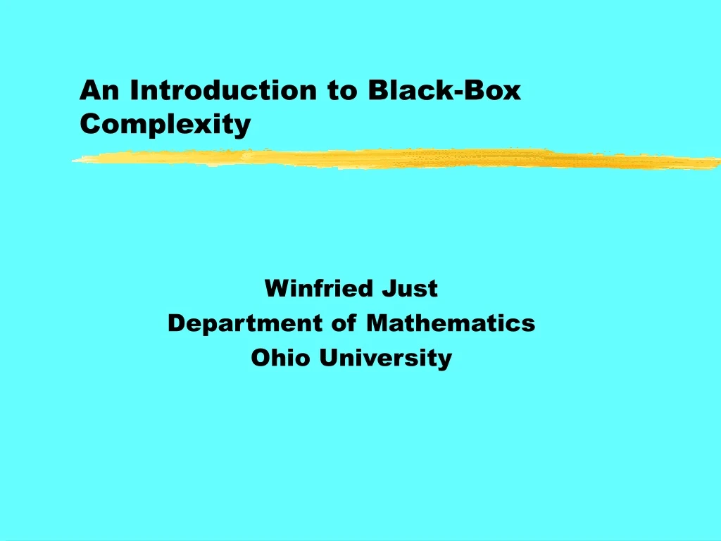 an introduction to black box complexity