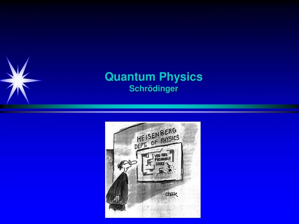 quantum physics schr dinger