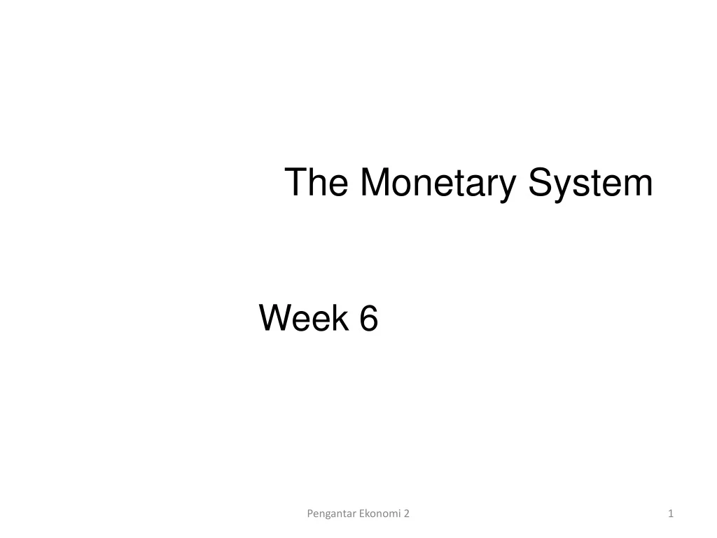 the monetary system