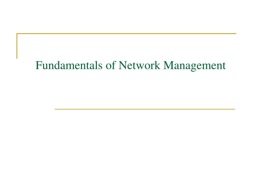 fundamentals of network management