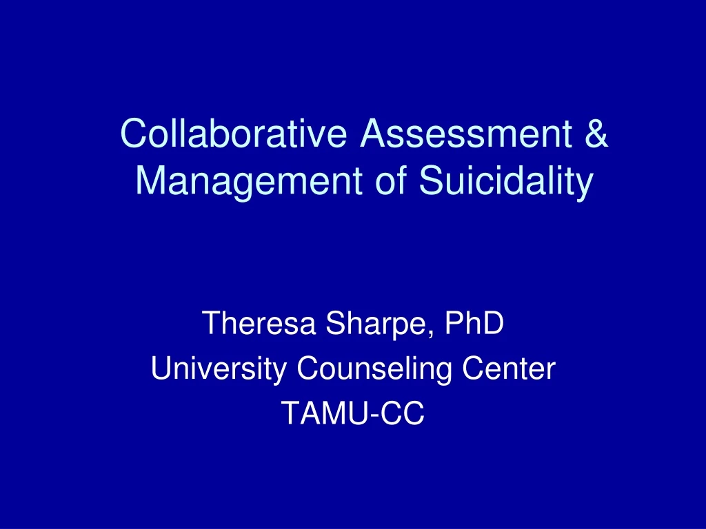 collaborative assessment management of suicidality