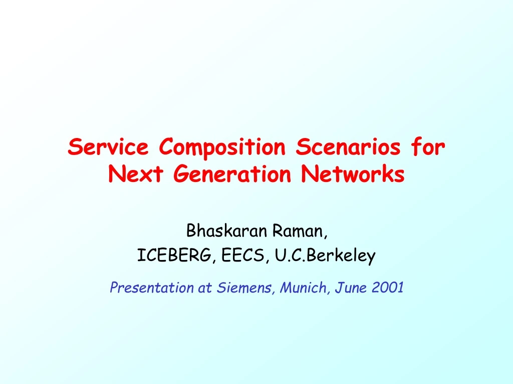 service composition scenarios for next generation networks