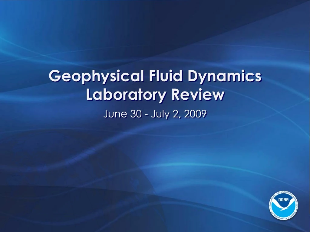 geophysical fluid dynamics laboratory review