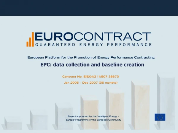 EPC: data collection and baseline creation