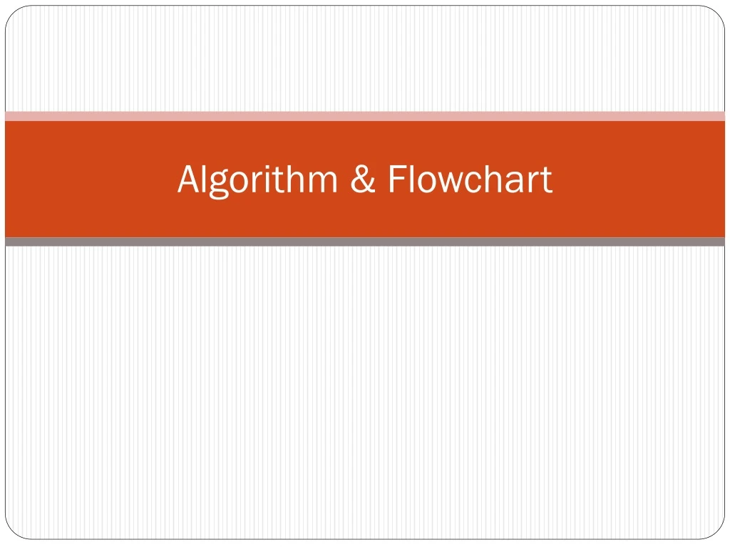 algorithm flowchart