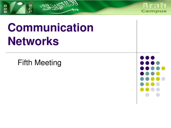 Communication Networks