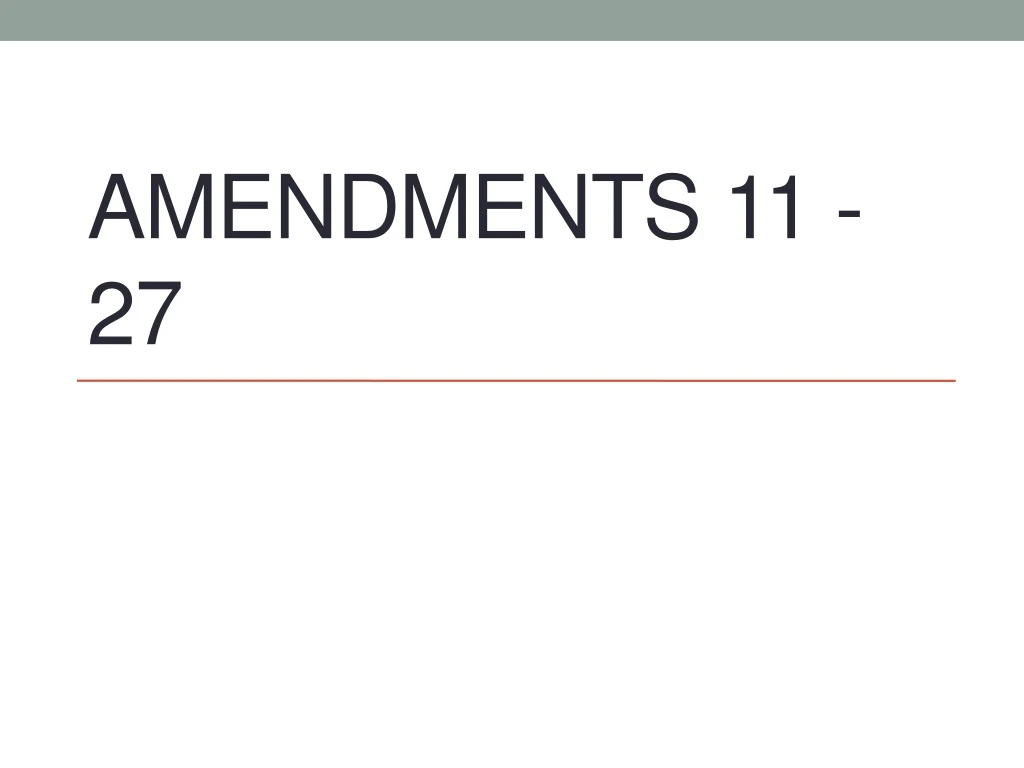 amendments 11 27