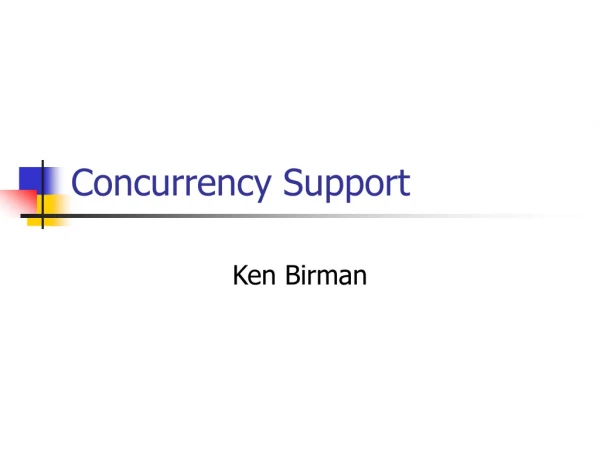 Concurrency Support