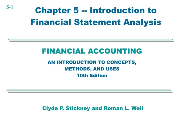 FINANCIAL ACCOUNTING AN INTRODUCTION TO CONCEPTS, METHODS, AND USES 10th Edition