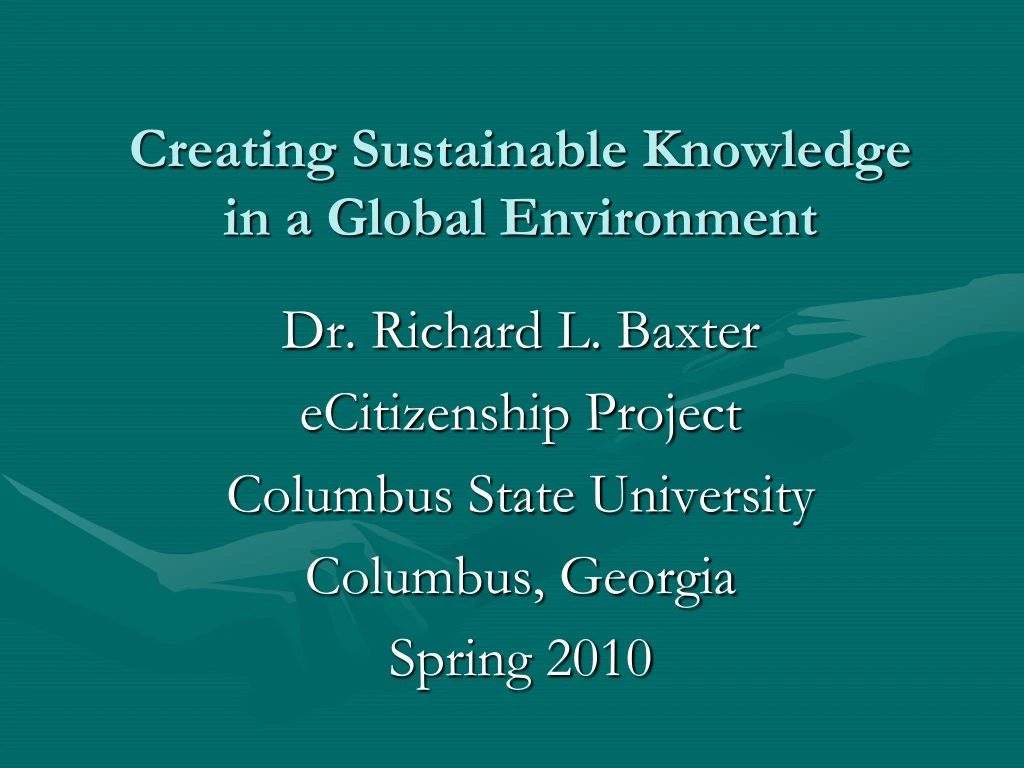 creating sustainable knowledge in a global environment