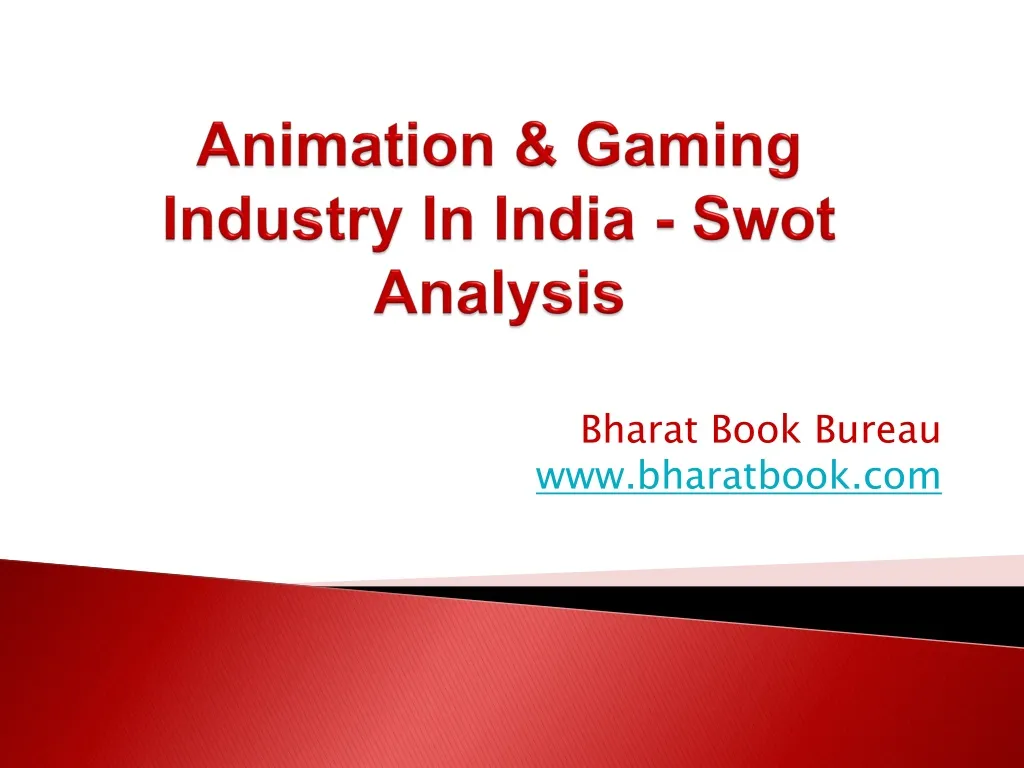 animation gaming industry in india swot analysis