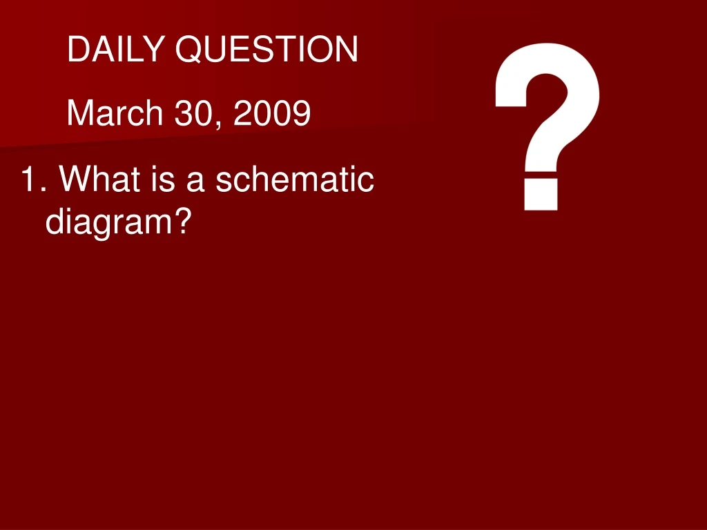 daily question march 30 2009
