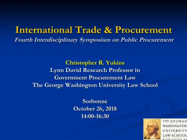 International Trade &amp; Procurement Fourth Interdisciplinary Symposium on Public Procurement