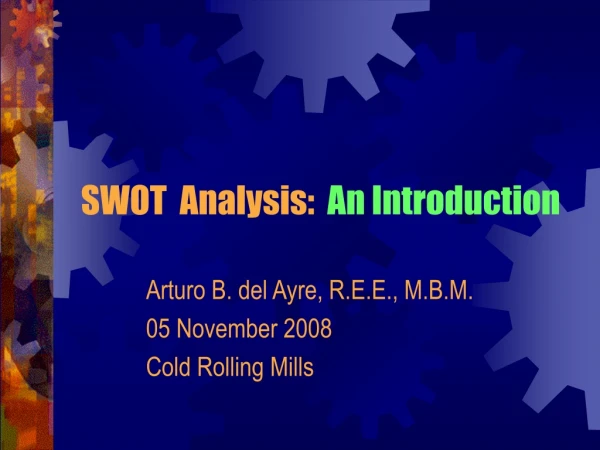 SWOT  Analysis:   An Introduction