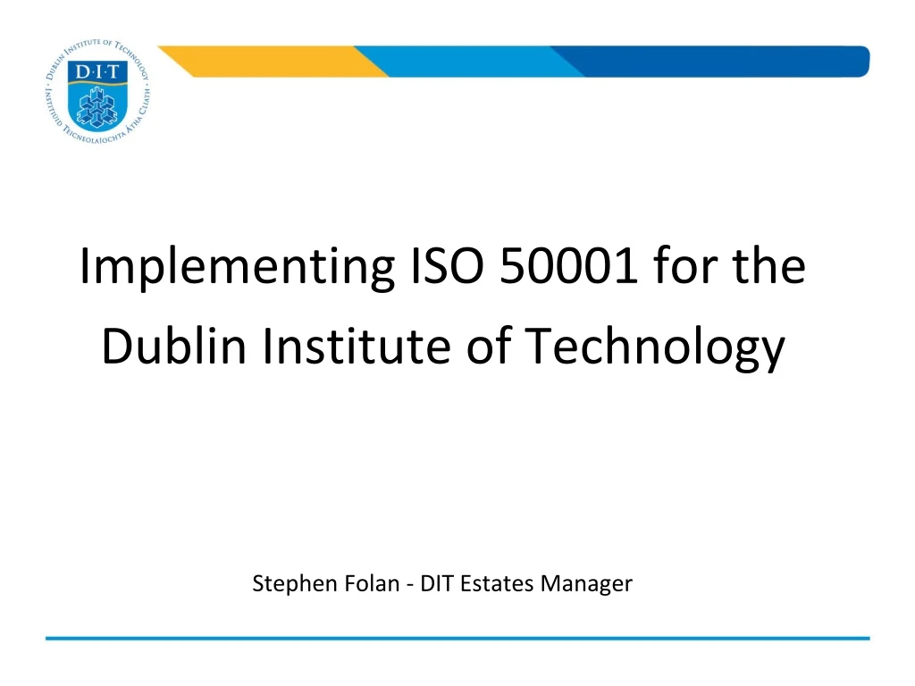 implementing iso 50001 for the dublin institute