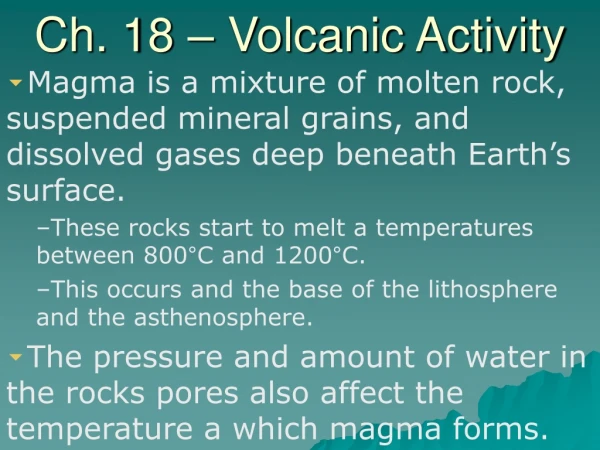 Ch. 18 – Volcanic Activity