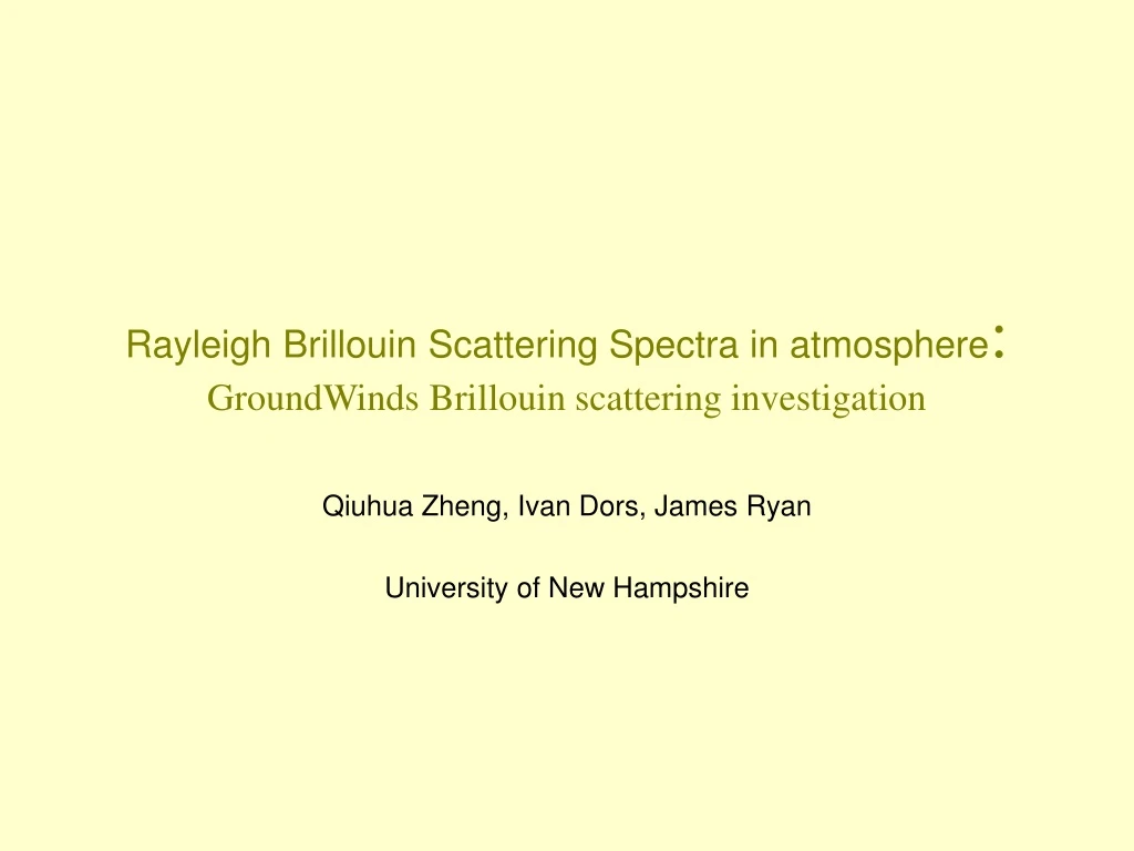 rayleigh brillouin scattering spectra in atmosphere groundwinds brillouin scattering investigation
