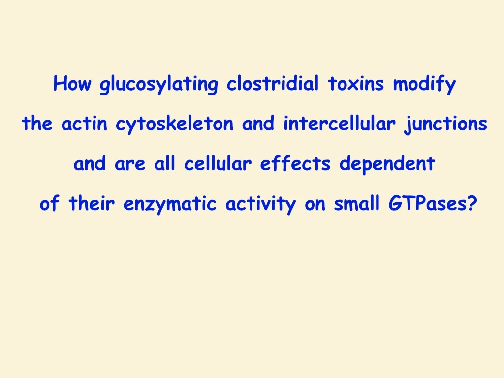 how glucosylating clostridial toxins modify