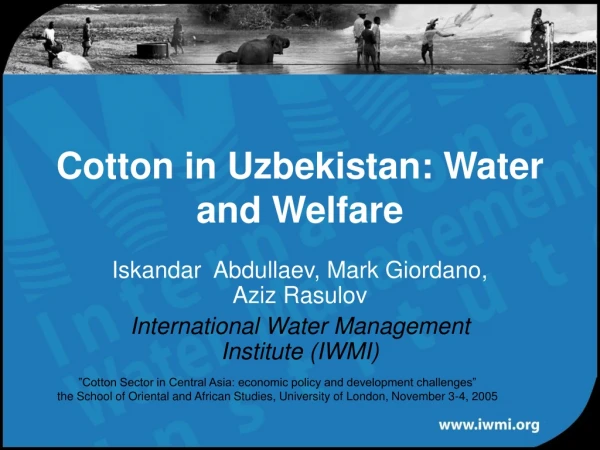 Cotton in Uzbekistan: Water and Welfare