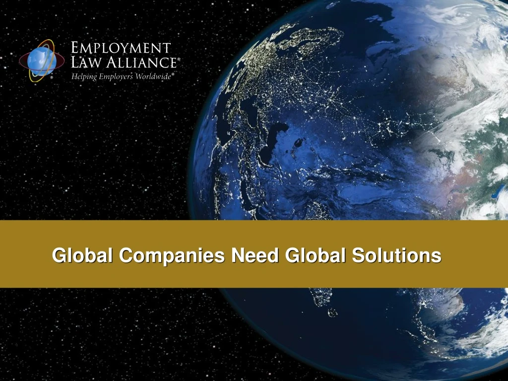 global companies need global solutions