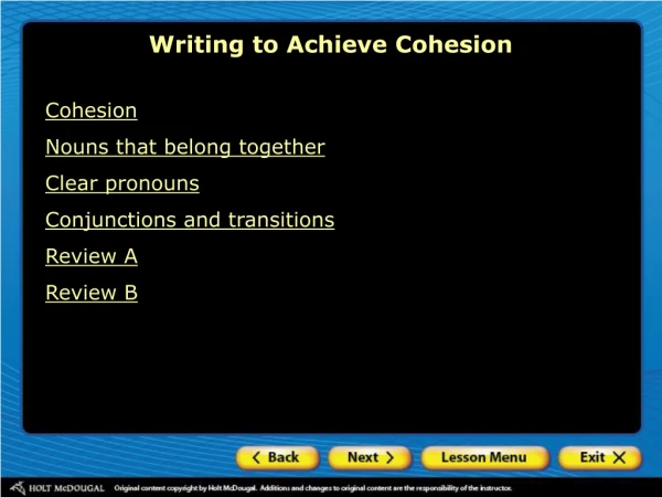 Writing to Achieve Cohesion