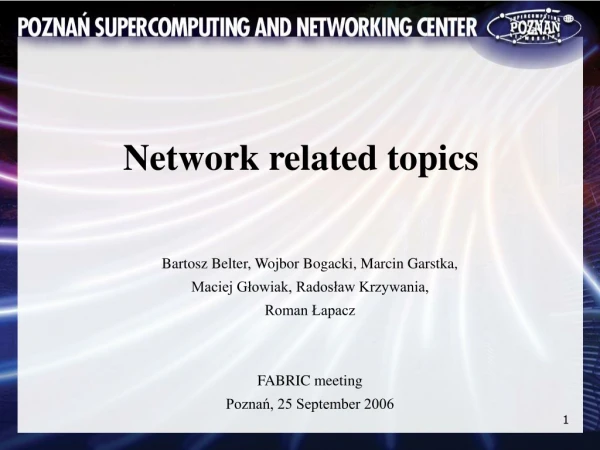 Network related topics