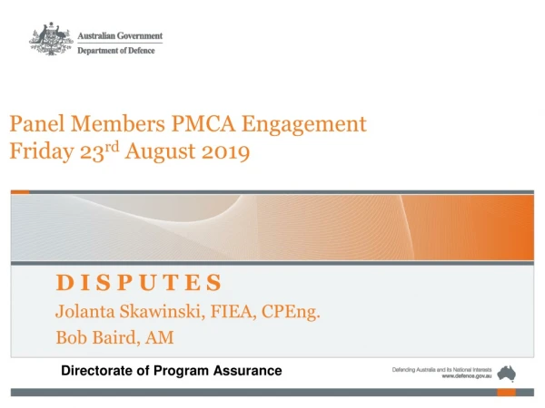 Panel Members PMCA Engagement  Friday 23 rd  August 2019