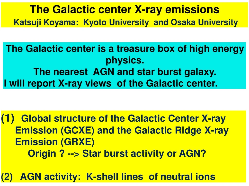 the galactic center x ray emissions katsuji