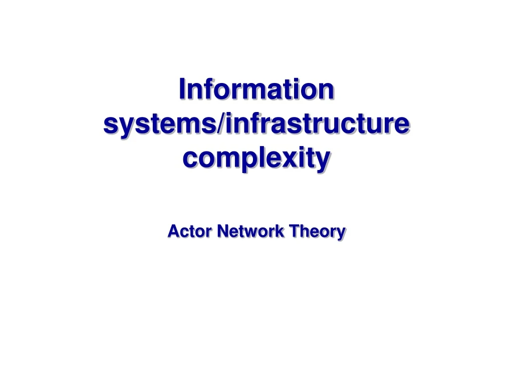 information systems infrastructure complexity