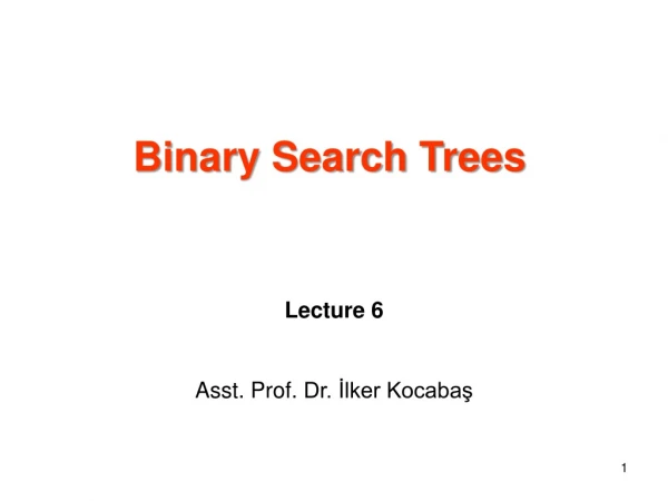 Binary Search Trees