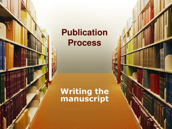 Publication  Process