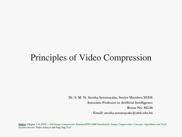 Principles of Video Compression