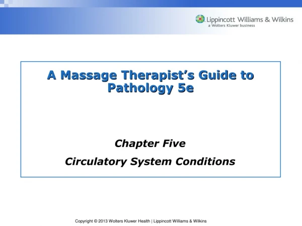 A Massage Therapist’s Guide to Pathology 5e