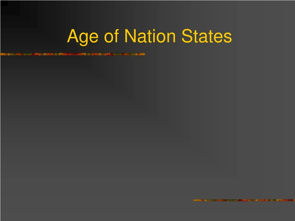 age of nation states