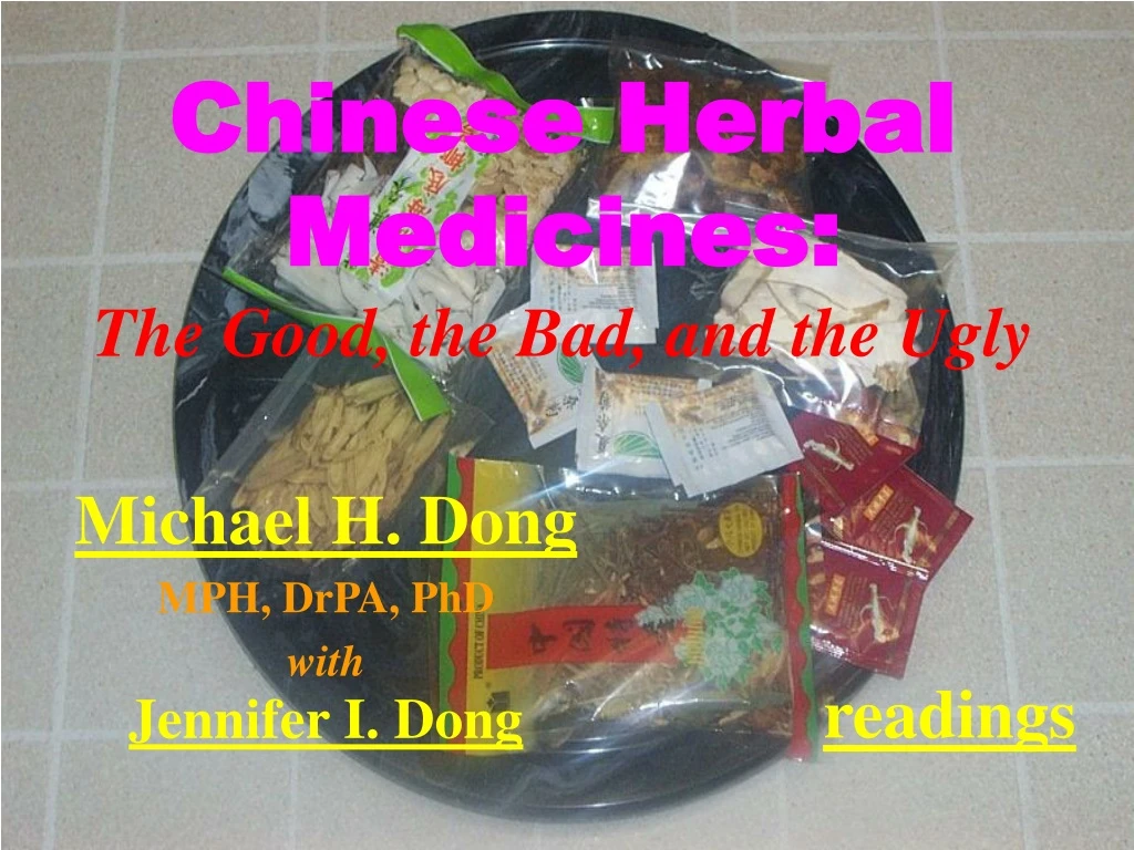 chinese herbal medicines the good
