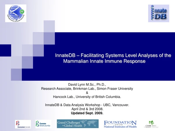 InnateDB – Facilitating Systems Level Analyses of the Mammalian Innate Immune Response