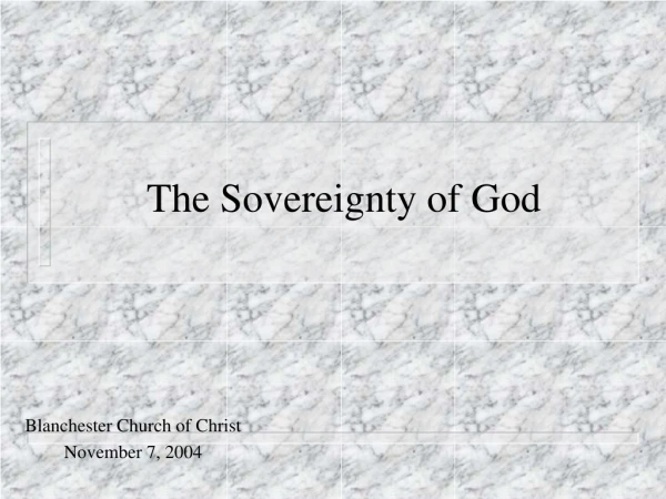 The Sovereignty of God