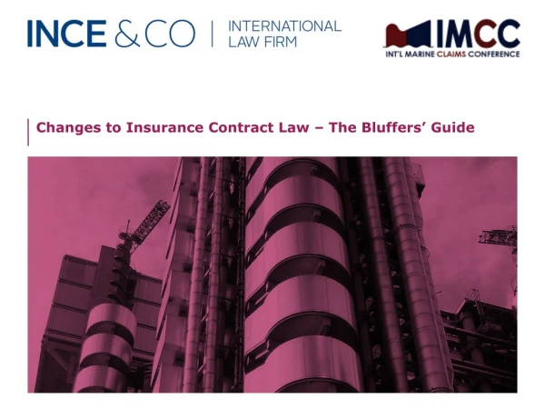 Changes to Insurance Contract Law – The Bluffers’ Guide